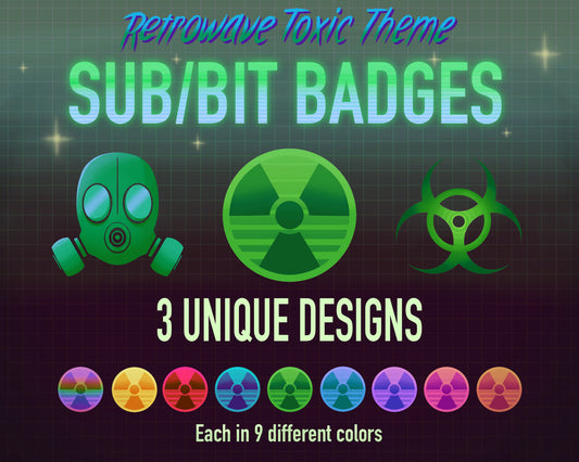 Retrowave Toxic Theme Twitch Sub/Bit Badges