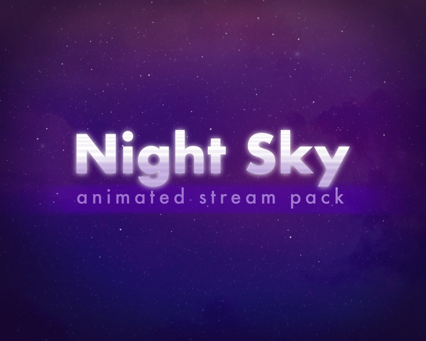 Night Sky Animated Stream Pack